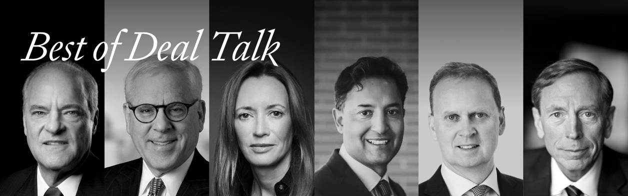 Best of Deal Talk: Learn from Henry Kravis, David Rubenstein and other iconic investors